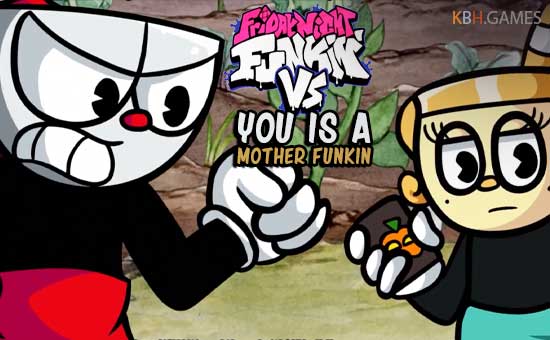 FNF vs YOU IS A Mother Funkin