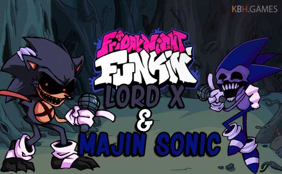 FNF Lord X & Majin Sonic mod