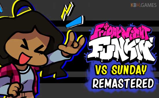 FNF vs Sunday Remastered mod