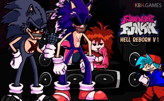 FNF vs Hell Reborn V1 (Sonic.EXE and Sally.EXE) mod